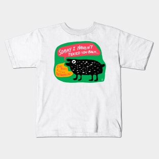 Sorry Kids T-Shirt